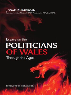 cover image of Essays on the politicians of Wales through the ages